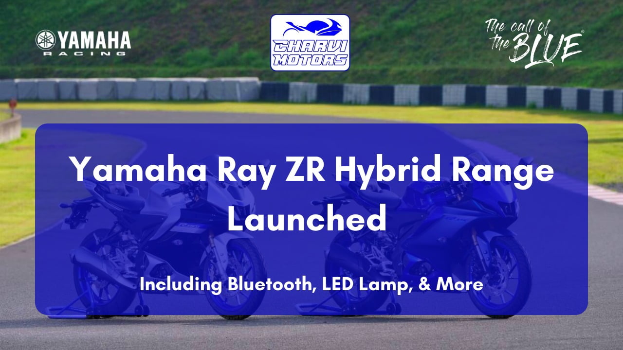 Yamaha Ray ZR Hybrid Launched Including Bluetooth, LED Lamp & More