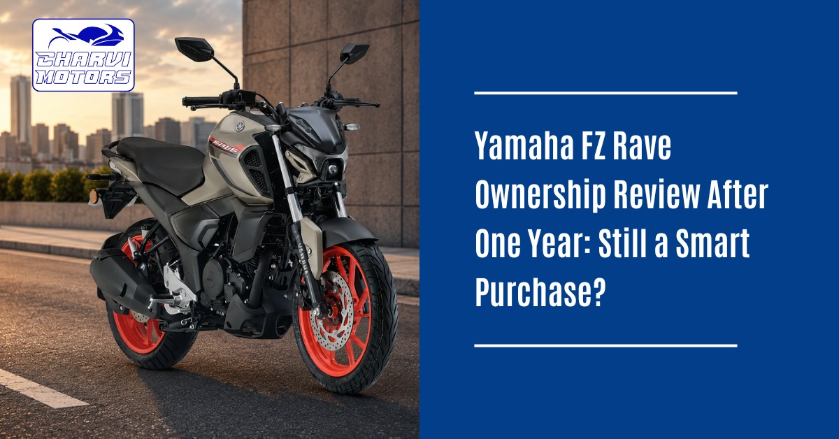 Yamaha FZ Rave Ownership Review