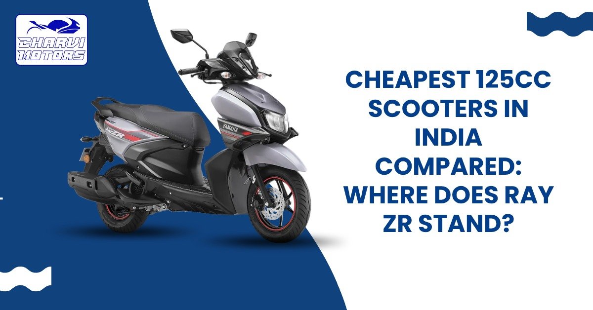Cheapest 125cc Scooters in India